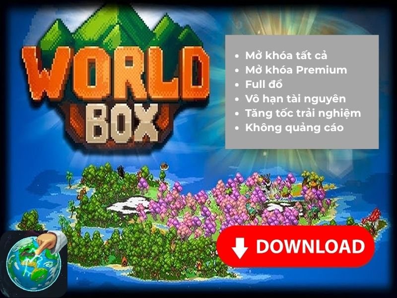 Tính năng nổi bật của phiên bản WorldBox Mod